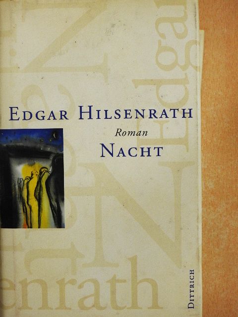 Edgar Hilsenrath - Nacht [antikvár]