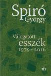 Spiró György - Válogatott esszék 1979-2016 [antikvár]