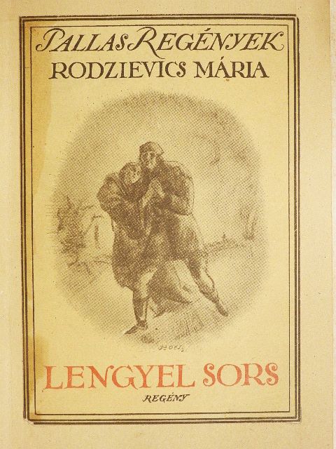 Rodzievics Mária - Lengyel sors [antikvár]