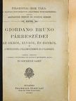 Giordano Bruno - Giordano Bruno párbeszédei az Okról, Elvről és Egyről és a Végtelenről, a Világegyetemről és a Világokról [antikvár]