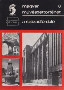 PASSUTH KRISZTINA - A századforduló [antikvár]