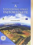 Bőhm Éva Irén - A szentendrei-sziget tájtörténete [antikvár]