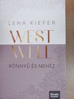 Lena Kiefer - Könnyű és nehéz [antikvár]