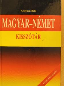 Kelemen Béla - Magyar-német kisszótár [antikvár]