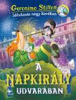 Geronimo Stilton - A Napkirály udvarában