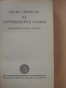 Selma Lagerlöf - Az antikrisztus csodái [antikvár]