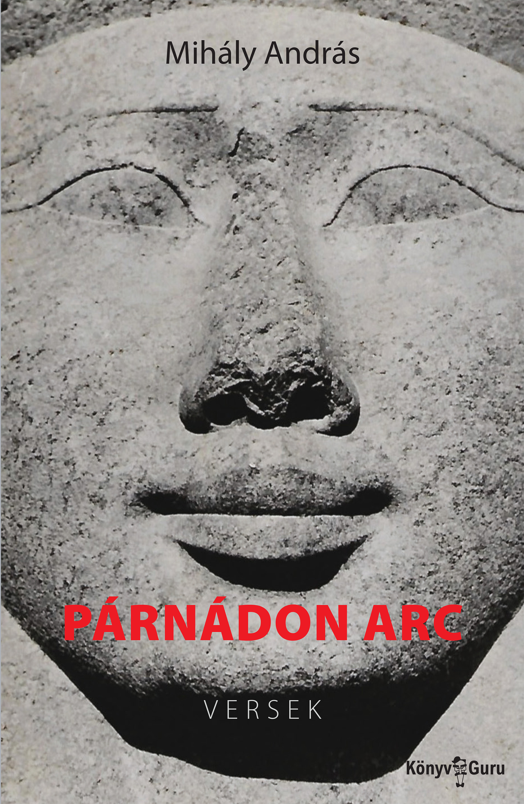 MIHÁLY ANDRÁS - Párnádon arc