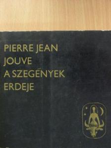 Pierre Jean Jouve - A szegények erdeje [antikvár]