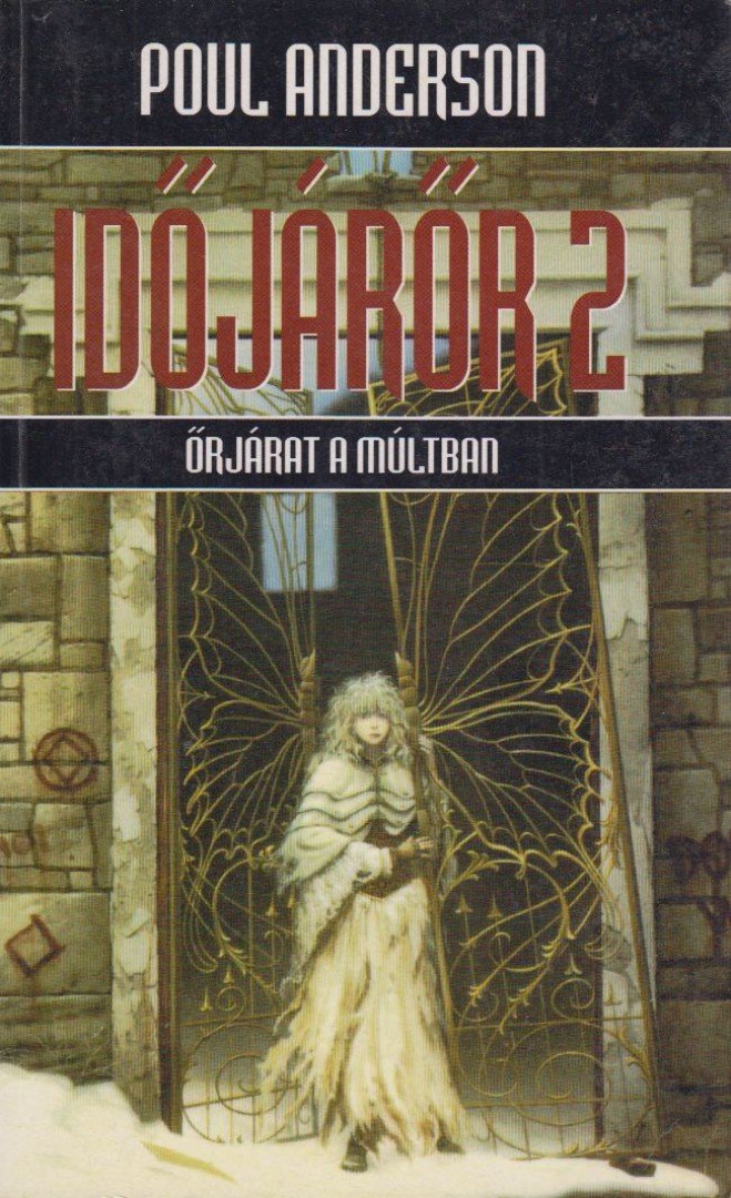 Poul Anderson - Időjárőr 2 - Őrjárat a múltba [antikvár]