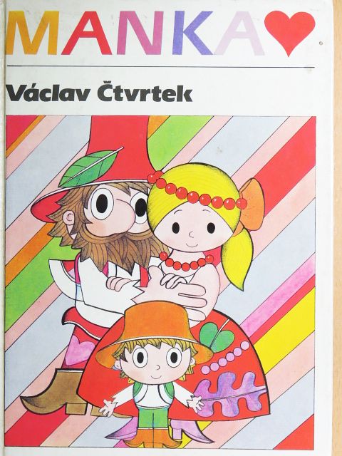 Václav Ctvrtek - Manka [antikvár]