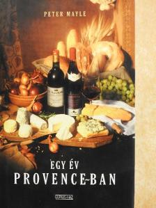 Peter Mayle - Egy év Provence-ban [antikvár]