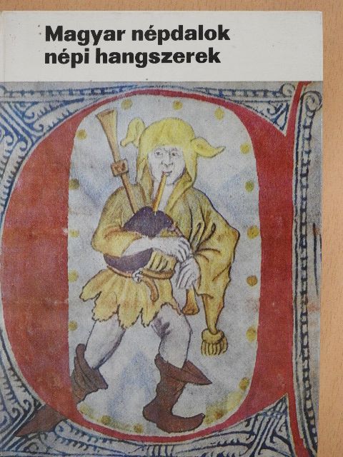 Manga János - Magyar népdalok, népi hangszerek [antikvár]