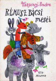 Vázsonyi Endre - Rémusz bácsi meséi [antikvár]