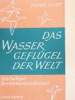 Peter Scott - Das Wassergeflügel der Welt [antikvár]