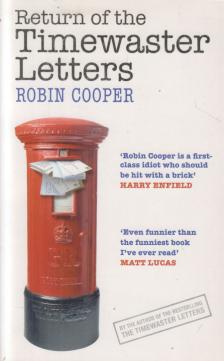 Robin Cooper - Return of the Timewaster Letters [antikvár]