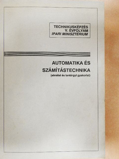 Szabó Lászlóné - Automatika és számítástechnika [antikvár]