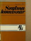 Laczkó Pál - Szalmakomiszár [antikvár]