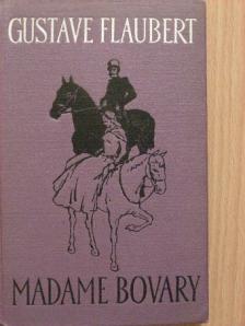 Gustave Flaubert - Madame Bovary [antikvár]
