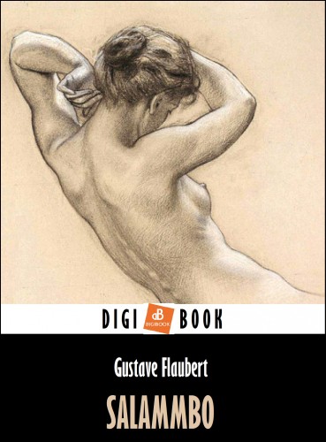 Gustave Flaubert - Salammbo [eKönyv: epub, mobi]