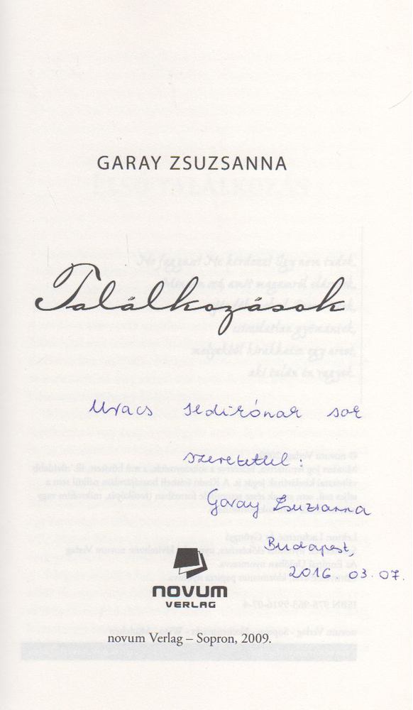 Garay Zsuzsanna - Találkozások (dedikált) [antikvár]