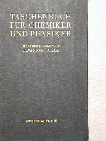 E. Lax - Taschenbuch für Chemiker und Physiker [antikvár]