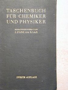 E. Lax - Taschenbuch für Chemiker und Physiker [antikvár]