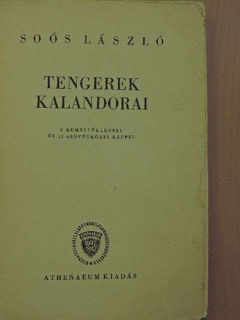Soós László - Tengerek kalandorai [antikvár]