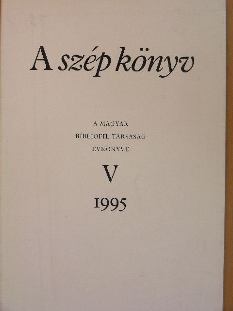 Benkő Samu - A szép könyv V. [antikvár]