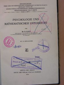 Dr. D. Katz - Psychologie und mathematischer Unterricht [antikvár]