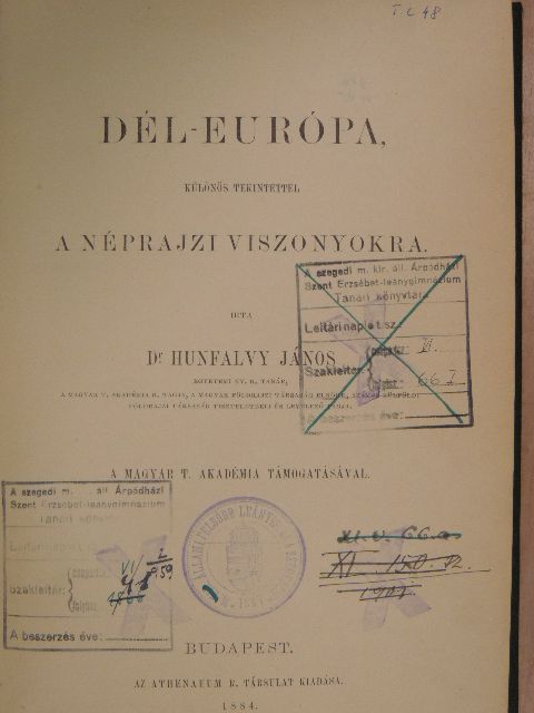 Dr. Hunfalvy János - Dél-Európa [antikvár]