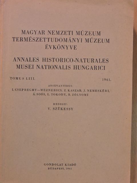 Andreánszky G. - Magyar Nemzeti Múzeum-Természettudományi Múzeum évkönyve 1961. [antikvár]