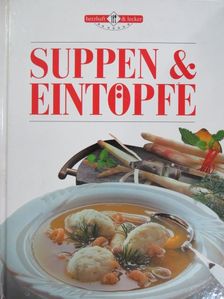 Suppen & Eintöpfe [antikvár]