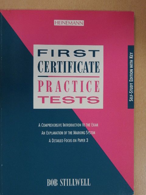 Bob Stillwell - First Certificate - Practice Tests [antikvár]