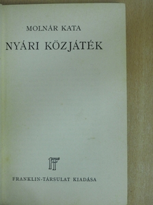 Molnár Kata - Nyári közjáték [antikvár]
