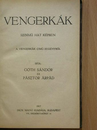 Góth Sándor - Vengerkák [antikvár]