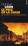 Donna Leon - Le prix de la chair [antikvár]