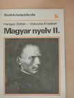 Dr. Hangay Zoltán - Magyar nyelv II. [antikvár]