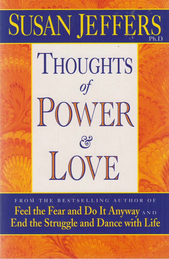 Susan Jeffers - Thoughts of Power & Love [antikvár]