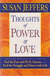 Susan Jeffers - Thoughts of Power & Love [antikvár]