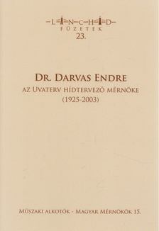 Hajós Bence, Ehal Ilona Zsuzsanna - Dr. Darvas Endre [antikvár]