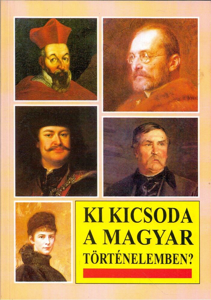 Markó László - Ki kicsoda a magyar történelemben? [antikvár]
