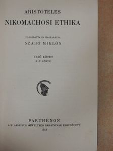 Aristoteles - Nikomachosi ethika I. [antikvár]