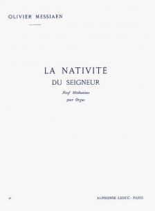 MESSIAEN, OLIVIER - LA NATIVITÉ DU SEIGNEUR 2. POUR ORGUE