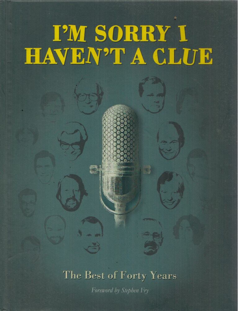 Jon Naismith - I'm Sorry I Haven't a Clue [antikvár]