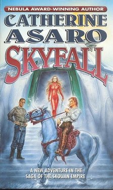 ASARO, CATHERINE - Skyfall [antikvár]