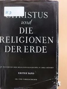 D. J. Wölfel - Christus und die Religionen der Erde I. [antikvár]