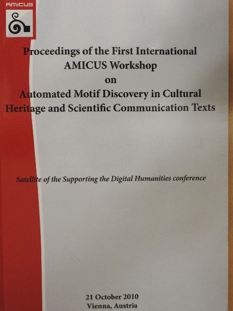 Pablo Gervás - Proceedings of the First International AMICUS [antikvár]