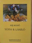 Szíj Rezső - Tóth B. László [antikvár]