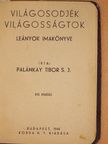 Palánkay Tibor S. J. - Világosodjék világosságtok [antikvár]