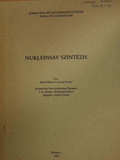 Antoni Ferenc - Nukleinsav szintézis [antikvár]